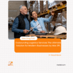 Outsourcing Logistics Services The Ultimate Solution for Modern Businesses by Max 3PL